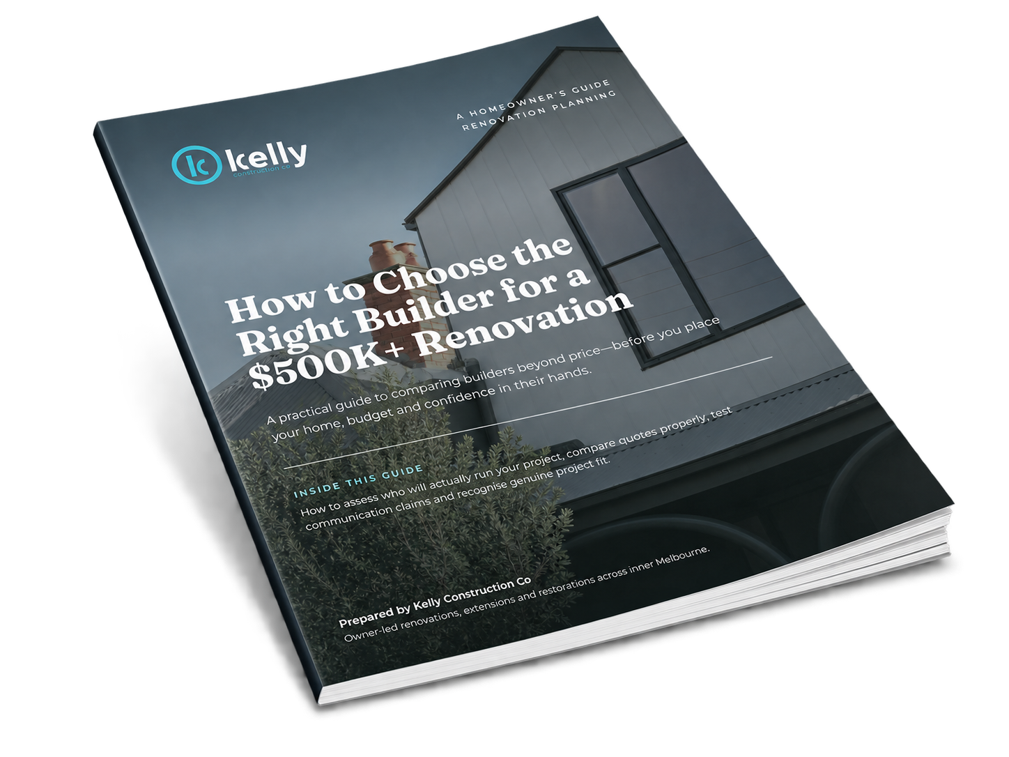 Download the free guide: How to Choose the Right Builder for a $500K+ Renovation